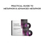Keith Livingston – Practical Guide to Metaphor & Advanced Metaphor