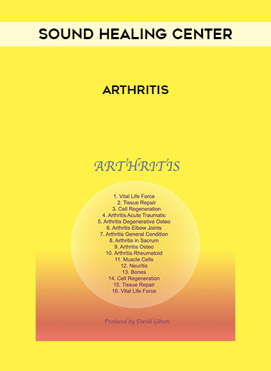 Sound Healing Center – Arthritis