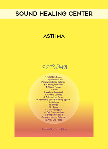 Sound Healing Center – Asthma