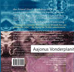 Aajonus Vonderplanitz – Primal Diet Workshop