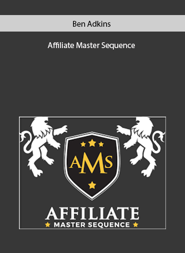 Ben Adkins – Affiliate Master Sequence