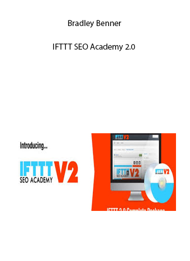 Bradley Benner – IFTTT SEO Academy 2.0