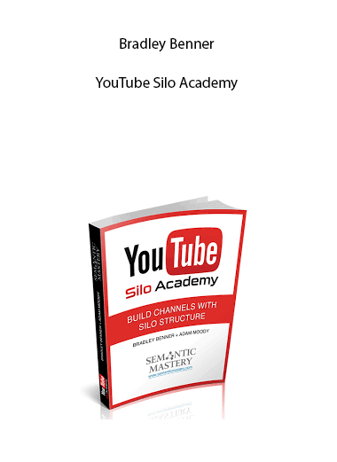 Bradley Benner – YouTube Silo Academy