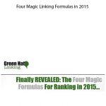 Green Hat Linking – Four Magic Linking Formulas in 2015