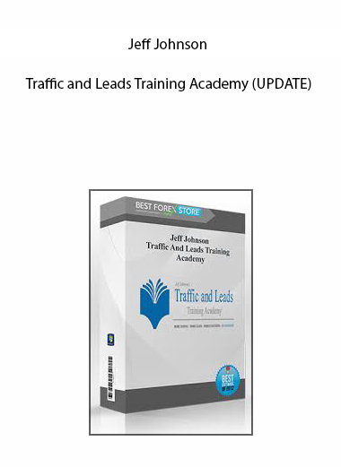 Jeff Johnson – Traffic and Leads Training Academy (UPDATE)