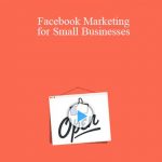 Nathan Latka – Facebook Marketing for Small Businesses