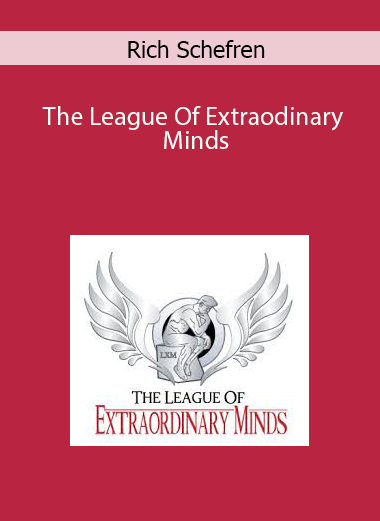 Rich Schefren - The League Of Extraodinary Minds - Total Business Growth Home Study Collection