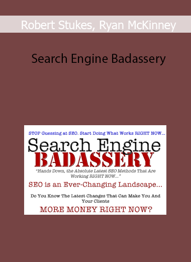 Robert Stukes, Ryan McKinney, Derek Pierce - Search Engine Badassery