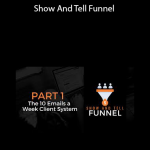 Ben Adkins – Show And Tell Funnel