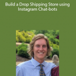 Build a Drop Shipping Store using Instagram Chat-bots by Gunnar Gronowski