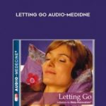 Letting Go Audio-Medidne by Psychomed