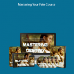 Mastering Your Fate Course by Kristopher Dillard