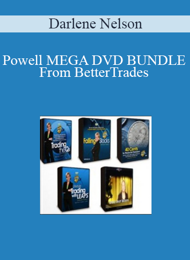 Darlene Nelson Powell MEGA DVD BUNDLE From BetterTrades