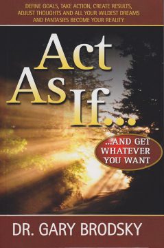 Gary Brodsky - Act As If