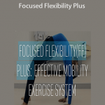 GMB Fitness – Focused Flexibility Plus