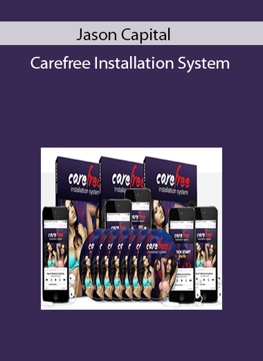 Jason Capital - Carefree Installation System