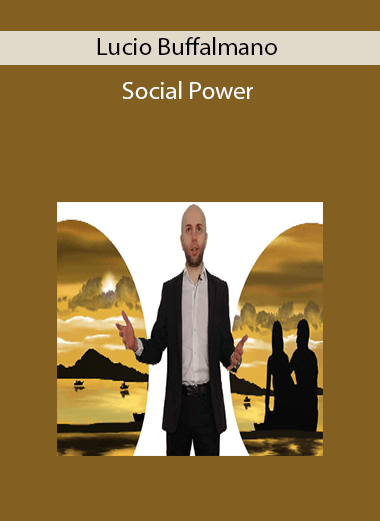 Lucio Buffalmano - Social Power