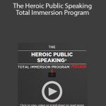 Michael Port and Amy Mead - The Heroic Public Speaking Total Immersion Program