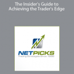 Netpicks - The Insider's Guide to Achieving the Trader's Edge