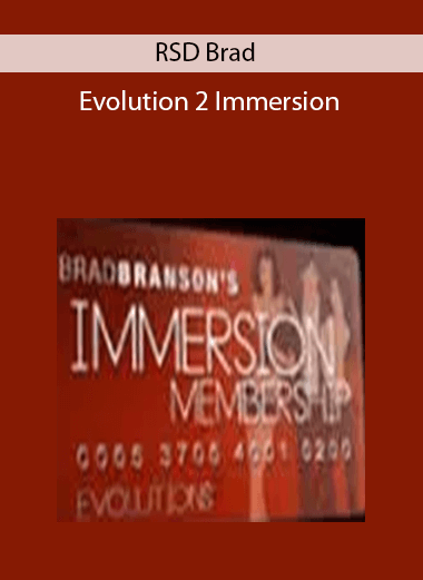RSD Brad – Evolution 2 Immersion