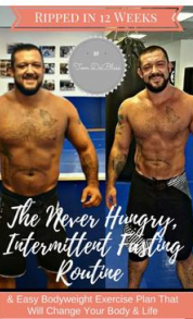 Tom DeBlass – Ripped In 12 Weeks Intermittent Fasting and Easy Bodyweight Fitness
