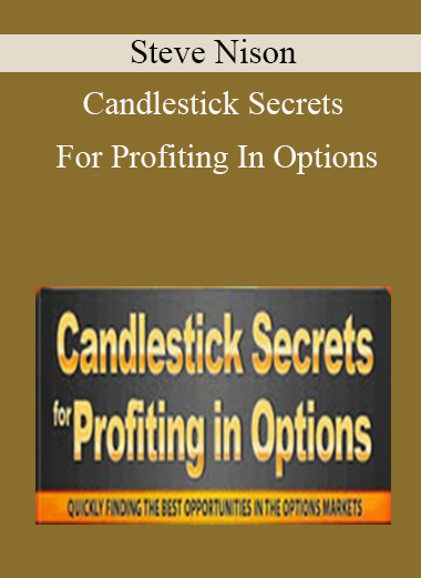 Steve Nison - Candlestick Secrets For Profiting In Options