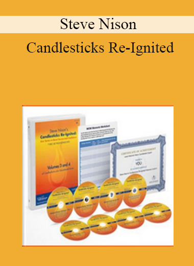 Steve Nison - Candlesticks Re-Ignited