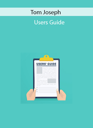 Tom Joseph - Users Guide