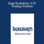 TradingMarkets - High Probability ETF Trading Seminar