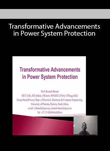 Transformative Advancements in Power System Protection