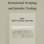 WIFXA - Institutional Scalping and Intraday Trading