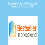Alicia Dunams – Bestseller in a Weekend – Instant Access GB