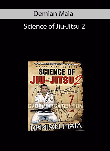 Demian Maia Science of Jiu-Jitsu 2