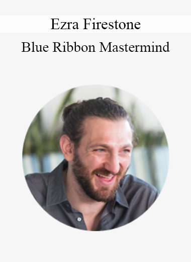 Ezra Firestone - Blue Ribbon Mastermind