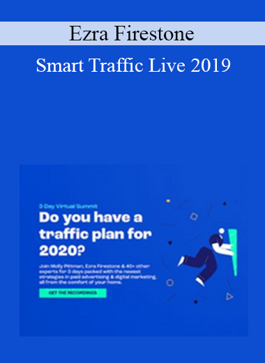 Ezra Firestone - Smart Traffic Live 2019