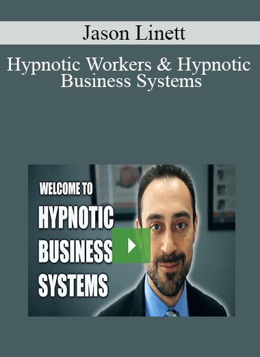 Jason Linett - Hypnotic Workers & Hypnotic Business Systems