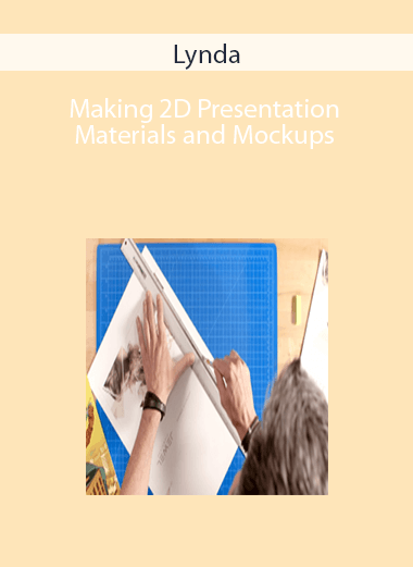 Lynda – Making 2D Presentation Materials and Mockups