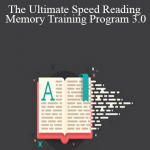 Noah Merriby - The Ultimate Speed Reading & Memory Training Program 3.0