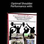 Optimal Shoulder Performance with Eric Cressey Mike Reinolds