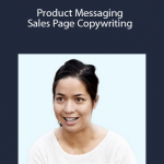 Product Messaging & Sales Page Copywriting by Conversionxl and Momoko Price