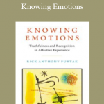 Rick Anthony Furtak - Knowing Emotions