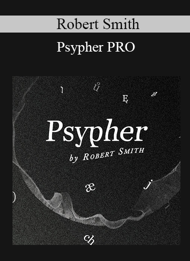 Robert Smith - Psypher PRO