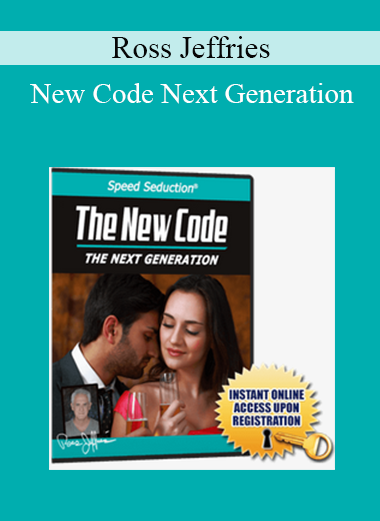 Ross Jeffries - New Code Next Generation