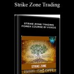 Strike Zone Trading - Forex Course