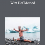 Wim Hof - Wim Hof Method