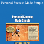 Brian Tracy - Personal Success Made Simple