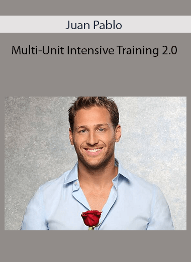 Juan Pablo - Multi-Unit Intensive Training 2.0