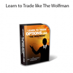 Learn to Trade like The Wolfman