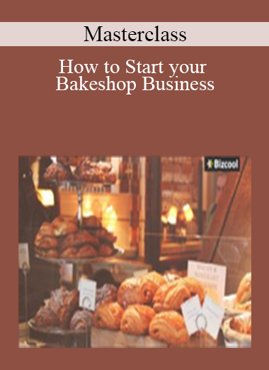 Masterclass- How to Start your Bakeshop Business
