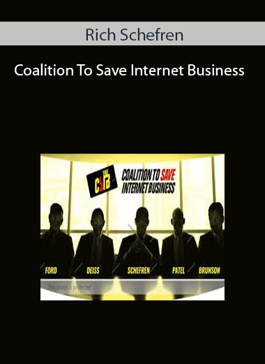 Rich Schefren - Coalition To Save Internet Business